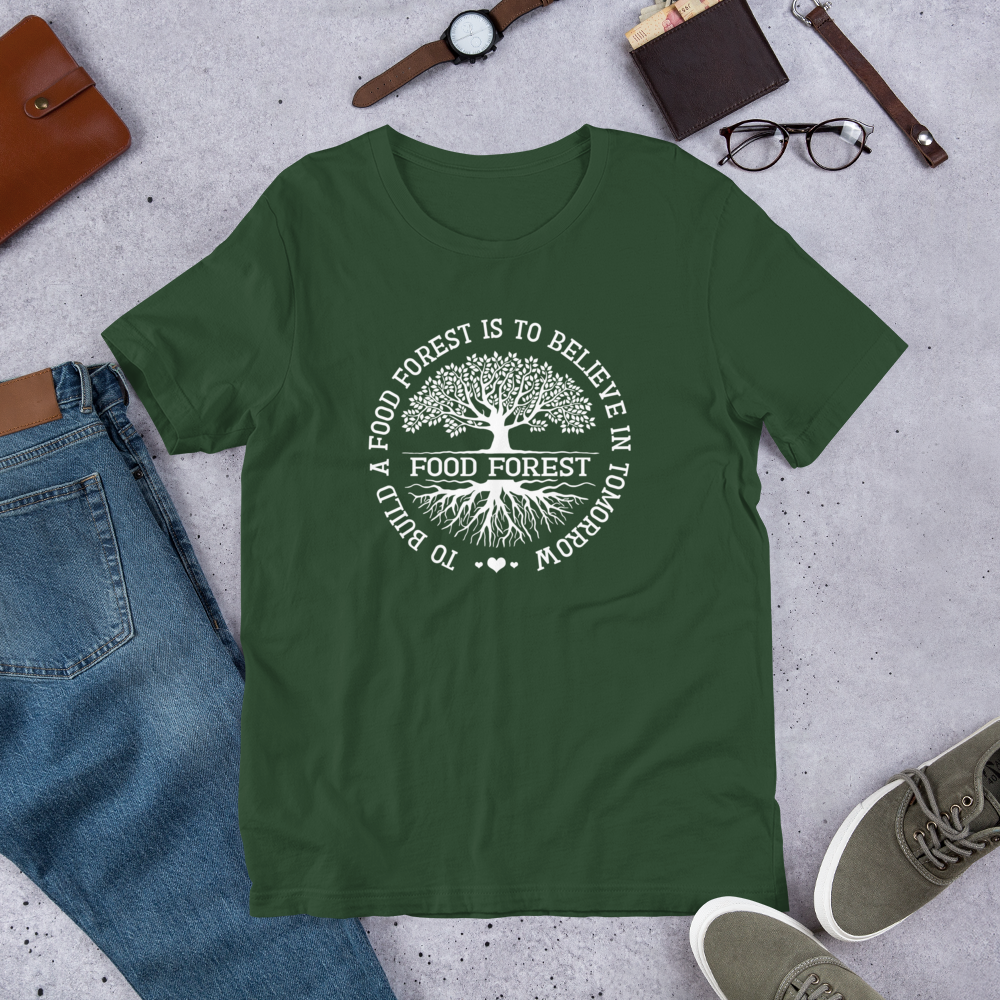 To Build A Food Forest - Adult T-Shirt